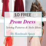 10 FREE Prom Dress Sewing Patterns My Handmade Space Prom Dress