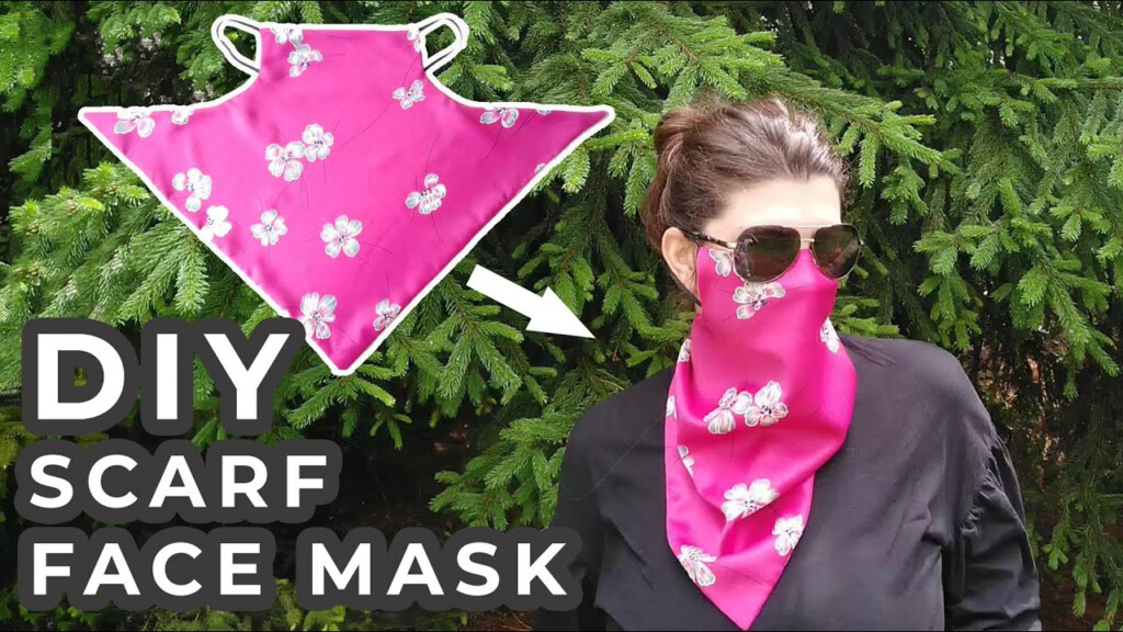 DIY Scarf Face Mask How To Make A Scarf Mask Tutorial With FREE 