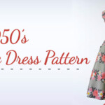 FREE Couture 1950s Dress Pattern Beginners Dress Pattern