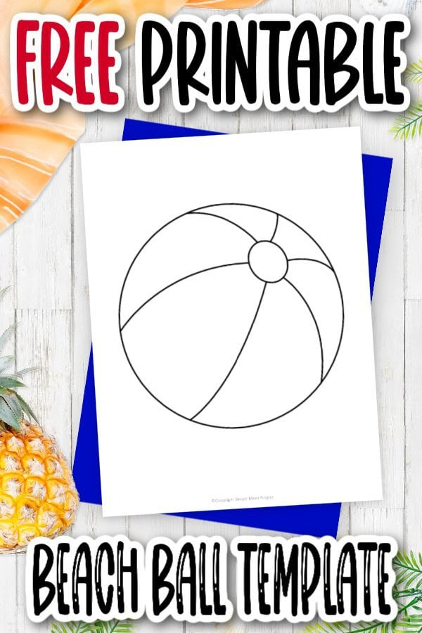 Free Printable Beach Ball Template Simple Mom Project