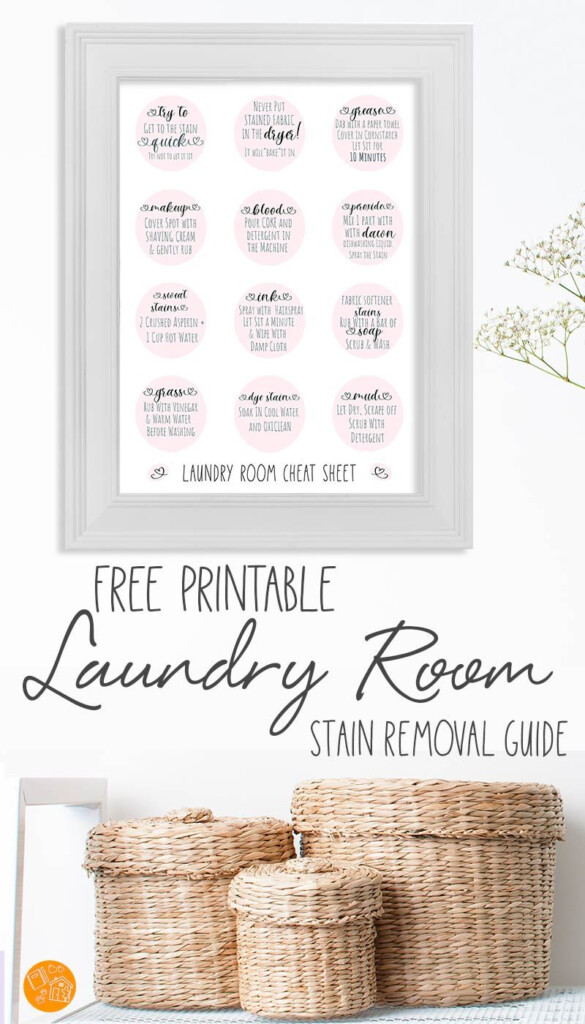 Free Printable Stain Removal Cheat Sheet For The Laundry Room Laundry 