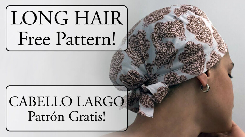 Scrub Cap for Long Hair DIY Tutorial Free Printable Pattern 