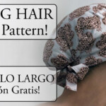 Scrub Cap for Long Hair DIY Tutorial Free Printable Pattern